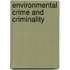 Environmental Crime And Criminality