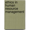 Ethics In Human Resource Management door Marco Koster