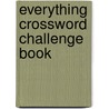 Everything Crossword Challenge Book door Douglas Fink