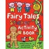 Fairy Tales Color and Activity Book