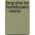 Feng Shui For Homebuyers - Interior