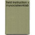 Field Instruction + Mysocialworklab