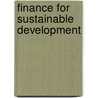 Finance For Sustainable Development door United Nations: Commission On Sustainable Development