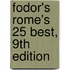 Fodor's Rome's 25 Best, 9Th Edition