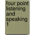 Four Point Listening And Speaking 1