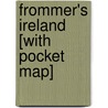 Frommer's Ireland [With Pocket Map] door Jack Jewers