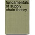 Fundamentals Of Supply Chain Theory