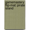 Gamemastery Flip-Mat: Pirate Island by Corey Macourek