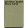 Generations-Student Activity Manual door Marilyn Parker