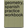 Geometry, Spanish Practice Workbook door McGraw-Hill