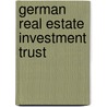 German Real Estate Investment Trust door Johannes Schlungs