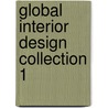 Global Interior Design Collection 1 door Ciliang Chen