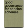 Good Governance For Pension Schemes by Paul Thornton
