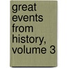 Great Events from History, Volume 3 by Robert F. Gorman