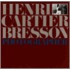 Henri Cartier-Bresson: Photographer