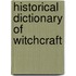 Historical Dictionary Of Witchcraft