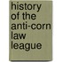 History Of The Anti-Corn Law League