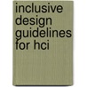Inclusive Design Guidelines for Hci by Prof Julio Abascal