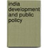India Development And Public Policy
