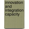 Innovation And Integration Capacity door Dawn Bowden