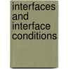 Interfaces and Interface Conditions by Andreas Spath