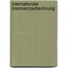 Internationale Insolvenzaufrechnung door Christoph Jeremias