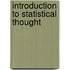 Introduction To Statistical Thought