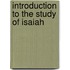 Introduction To The Study Of Isaiah