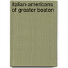 Italian-Americans of Greater Boston door William P. Marchione