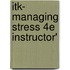 Itk- Managing Stress 4e Instructor'