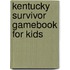 Kentucky Survivor Gamebook for Kids