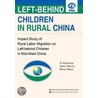 Left-Behind Children In Rural China door Ye Jingzhong