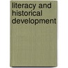 Literacy And Historical Development door Harvey J. Graff