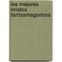 Los Mejores Relatos Fantasmagoricos