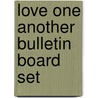 Love One Another Bulletin Board Set by Carson-Dellosa Christian