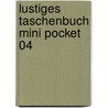 Lustiges Taschenbuch Mini Pocket 04 door Rh Disney