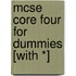 Mcse Core Four For Dummies [with *]