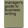 Manager's Guide To Business Writing door Suzanne Sparks Fitzgerald