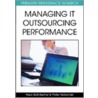 Managing It Outsourcing Performance door Petter Gottschalk