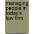 Managing People in Today's Law Firm
