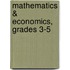 Mathematics & Economics, Grades 3-5
