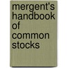 Mergent's Handbook Of Common Stocks by Mergent Inc
