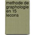 Methode De Graphologie En 15 Lecons