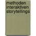 Methoden interaktiven Storytellings