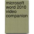 Microsoft Word 2010 Video Companion