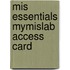 Mis Essentials Mymislab Access Card