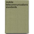Mobile Telecommunications Standards