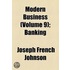 Modern Business (Volume 9); Banking