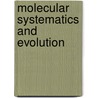 Molecular Systematics and Evolution door Rob Desalle