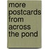 More Postcards From Across The Pond